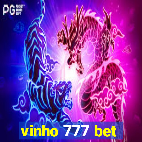 vinho 777 bet